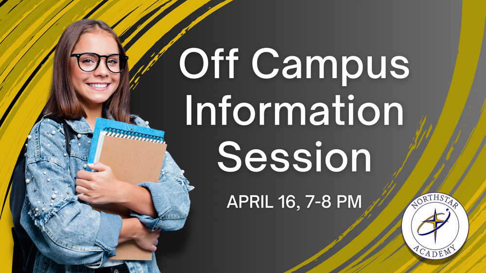 "Off Campus Information Session, April 16" text on a graphic with a high school student smiling