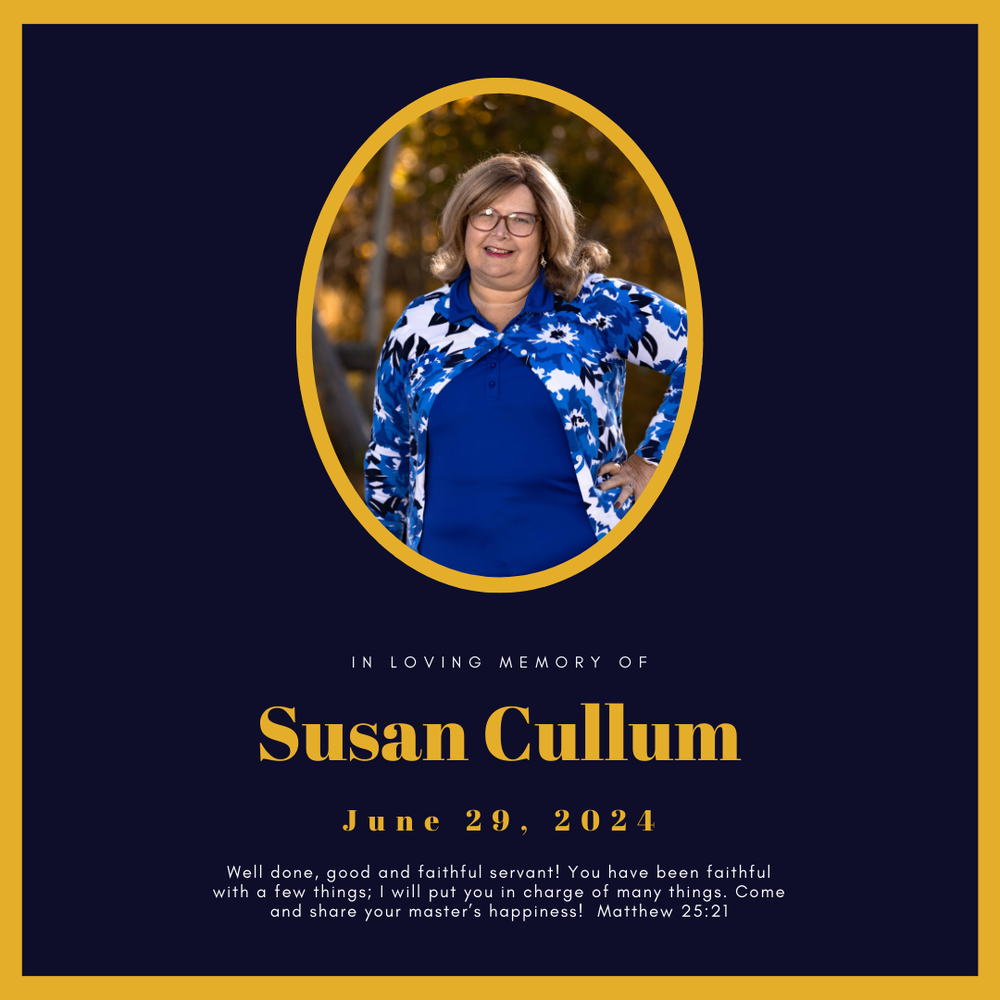 In Loving Memory of Susan Cullum